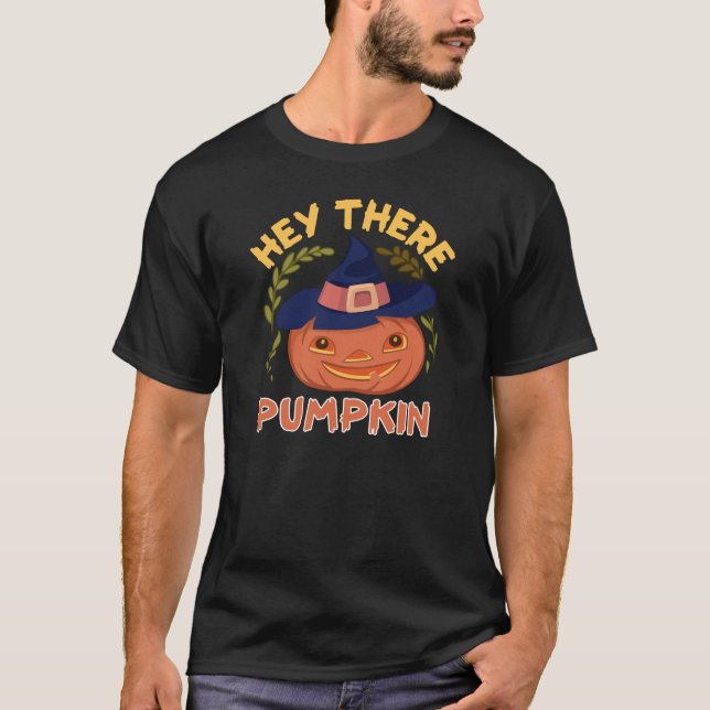 T-shirt Drôle Hey There Citrouille Halloween Automne Coût  (Devant)