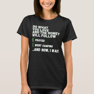 T-shirt Drôle  Hommes Femmes Chrétien A Prié Est Allé Camp