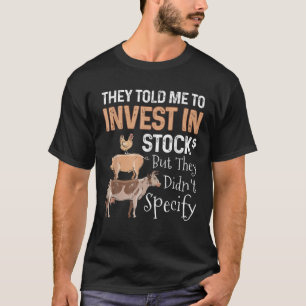 T-shirt Drôle, Ils M'Ont Dit D'Investir Dans Le Stock, Mai