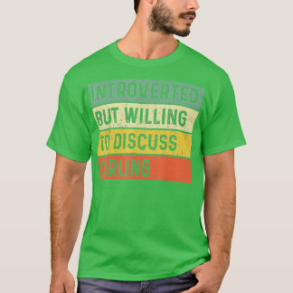 T-shirt Drôle Introverted Mais Prêt À Discuter De Curling