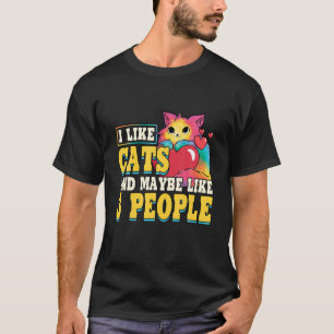 T-shirt Drôle J'Aime Les Chats Et Peut-Être 3 Personnes