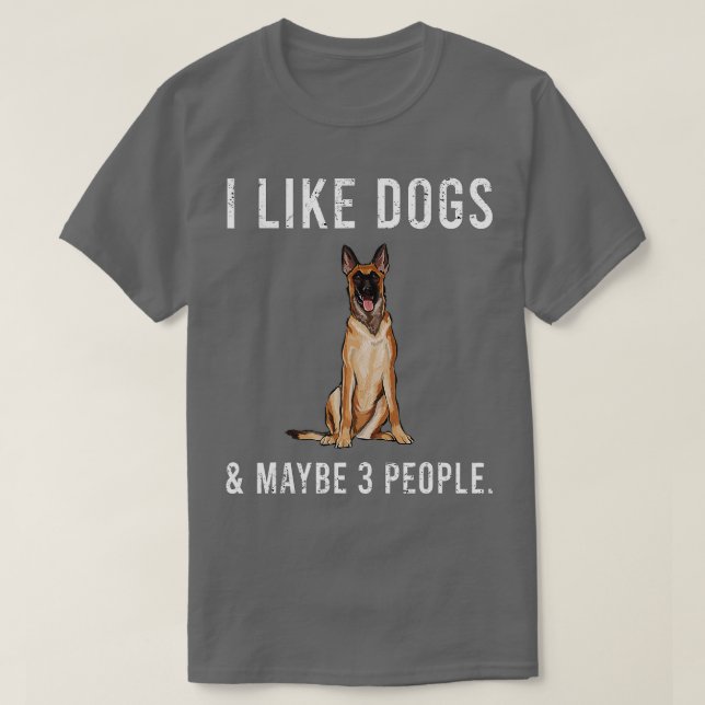 T-shirt Drôle J'Aime Les Chiens Malinoi Belges Et Peut-Êtr (Design devant)