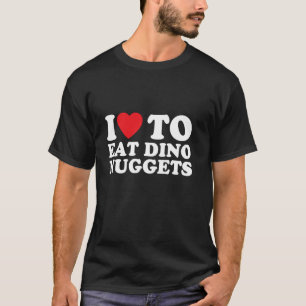 T-shirt Drôle Je Aime Mes Nuggets De Poulet Dinosaures