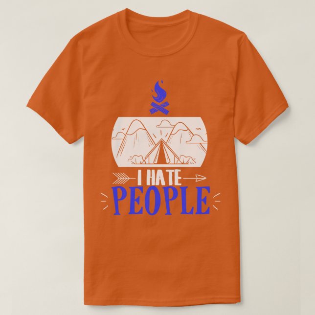 T-shirt Drôle Je Déteste Les Gens Camping Pun Introvert Ca (Design devant)