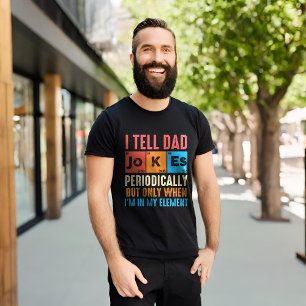 T-shirt Drôle Je Dis À Papa Des Blagues Périodiquement
