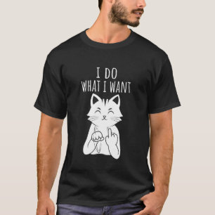 T-shirt Drôle Je Fais Ce Que Je Veux Chat Chaton Amoureux
