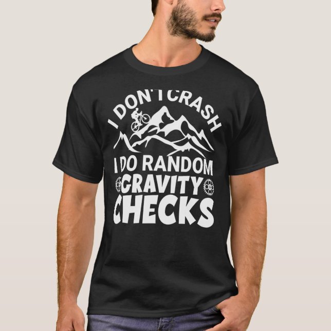 T-shirt Drôle Je ne crash Je fais Random Gravity Cheeks Mo (Devant)
