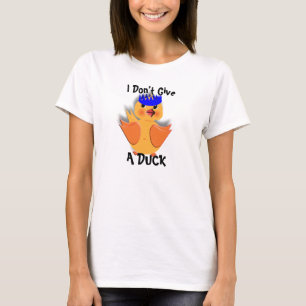 T-shirt Drôle, je ne donne pas de canard
