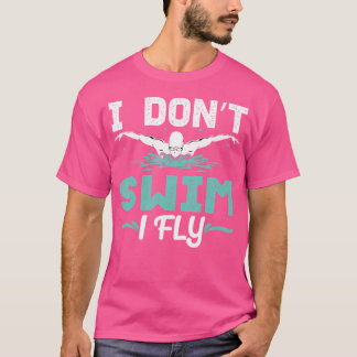 T-shirt Drôle Je Ne Nage Pas Je Vais Nager Pratiquer Swimm