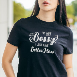 T-shirt Drôle, je ne suis pas autoritaire