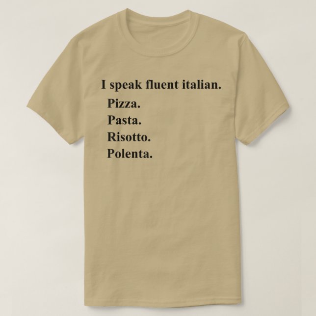 T-shirt Drôle Je Parle Fluent Italien Alimentation Pizza P (Design devant)