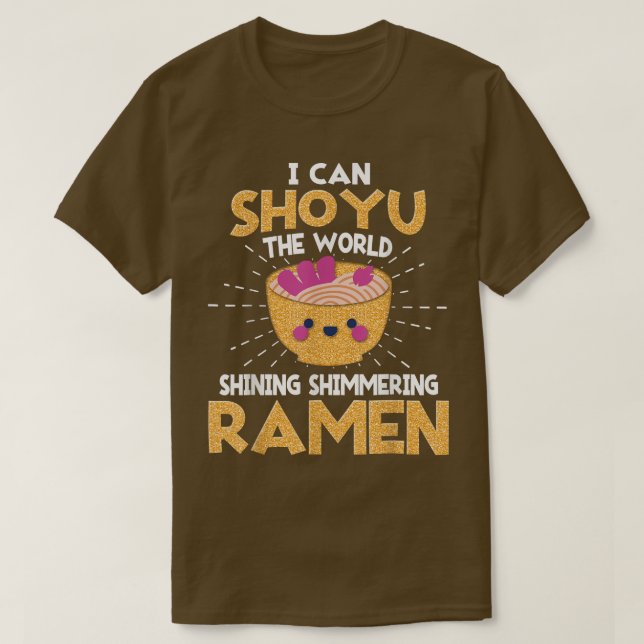 T-shirt Drôle Je Peux Shoyu - Pun Ramen (Design devant)