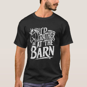 T-shirt Drôle, je préférerais être à la grange, amoureux d