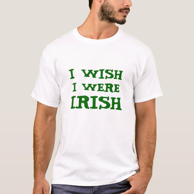 T-shirt Drôle je souhaite que j'aie été pièce en t (Devant)