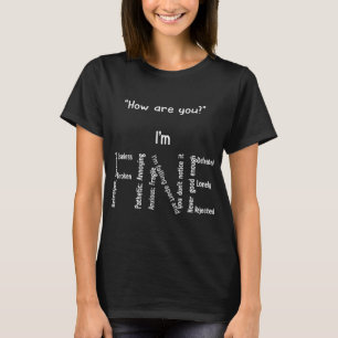 T-shirt Drôle Je suis au beau milieu de la dépression Sens
