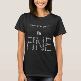 T-shirt Drôle Je suis au beau milieu de la dépression Sens