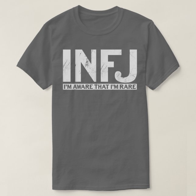 T-shirt Drôle Je suis conscient que je suis RareINFJ (Design devant)