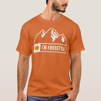 T-shirt Drôle, je suis en Freestyle Snowboard Ski Run Circ