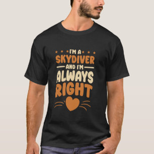 T-shirt Drôle Je suis un design de parachutiste pour le pa
