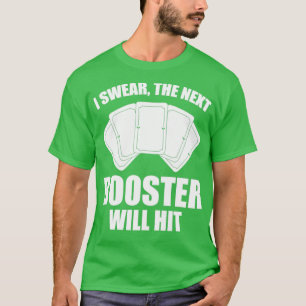 T-shirt Drôle Jeu de carte de trading TCG jurer le prochai