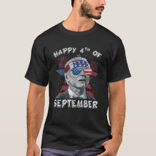 T-shirt Drôle Joe Biden Heureux 4 Septembre Biden Confu
