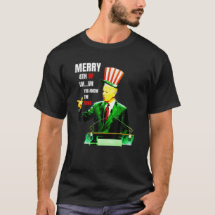 T-shirt Drôle Joe Biden Joyeux 4E D'Entre Vous Savez..La C