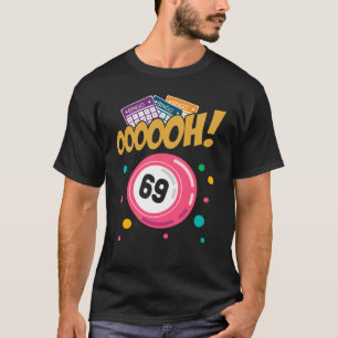T-shirt Drôle Joueur de Bingo 69 Plaisanterie