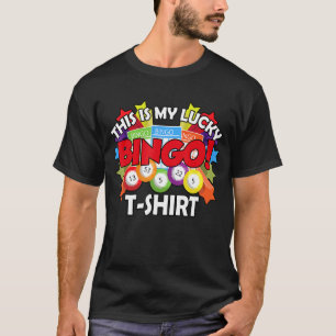 T-shirt Drôle Joueur De Bingo, Amoureux De Bingo. C'Est Ma
