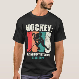 T-shirt Drôle Joueur de hockey sur glace Rendre Dentistes