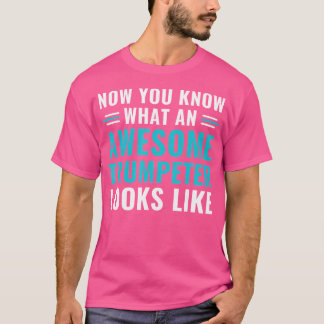 T-shirt Drôle Joueur de trompette fantastique trompette tr