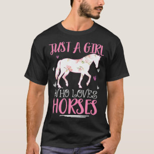 T-shirt Drôle Juste Une Fille Qui Aime Les Chevaux Pour Le