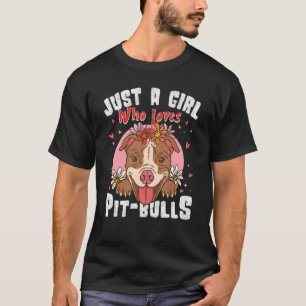 T-shirt Drôle Juste Une Fille Qui Aime Les Pit Bulls Amou