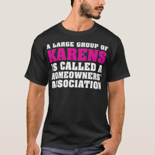 T-shirt Drôle Karen Sayes - Ne sois pas Karen pour la femm