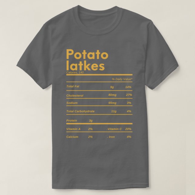 T-shirt Drôle latkes de pomme de terre grâces données nutr (Design devant)