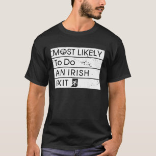 T-shirt Drôle le plus susceptible de faire un Shamro irlan
