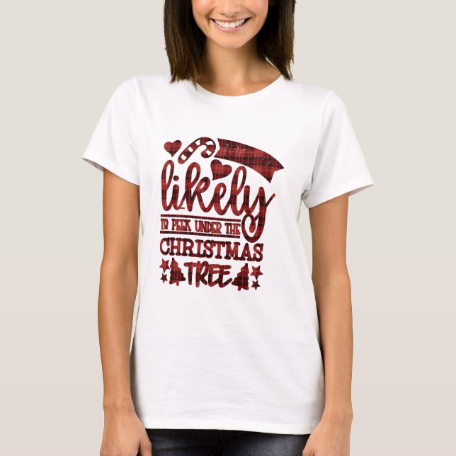 T-shirt Drôle Le Plus Susceptible De Peler Sous L'Arbre De (Devant)