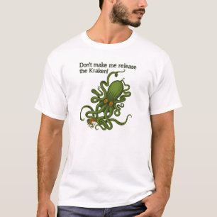 T-shirt drôle "Libérez le Kraken"