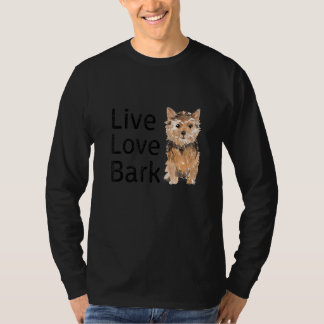 T-shirt Drôle Live Love Bark Yorkshire Terrier Chien Et Ta