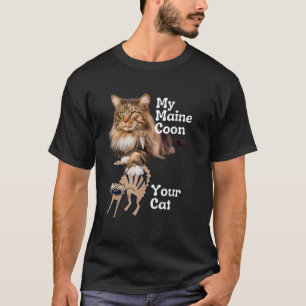 T-shirt Drôle Maine Coon contre votre chat Maine Coon