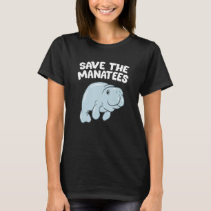 T-shirt Drôle Manatee Amour Cadeau Enregistrer les floats