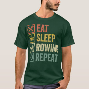 T-shirt Drôle mangez dormir ramer répéter rétro cadeau vin