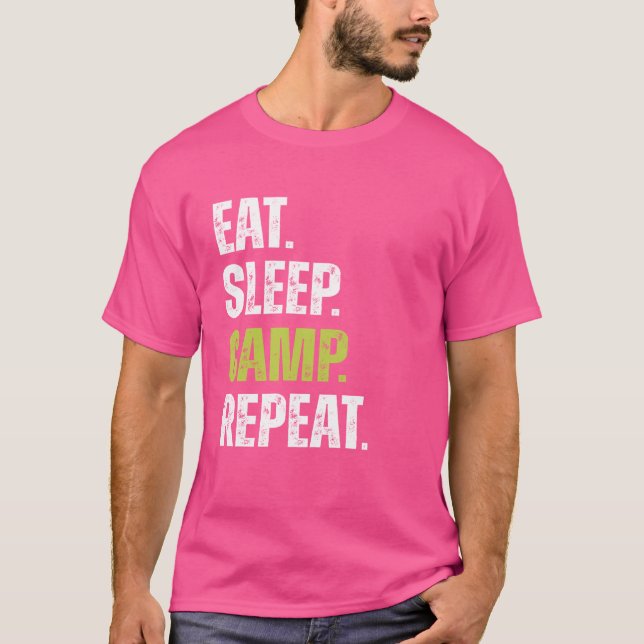 T-shirt Drôle Mangez le camp de sommeil Répétez l'amant du (Devant)