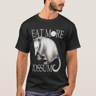 T-shirt Drôle Mangez Plus de Possum - Opossum a un Goût de