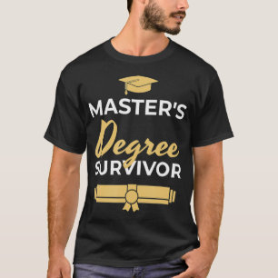 T-shirt Drôle Masters Diplôme Début Cadeau