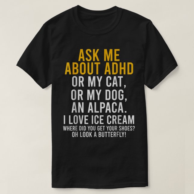 T-shirt Drôle Me Demandez-Moi À Propos Du TDAH Autisme Men (Design devant)