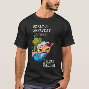 T-shirt Drôle Meilleur Pété du Monde Je veux dire Père