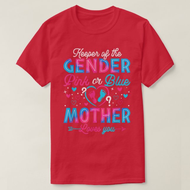 T-shirt Drôle Mère Rose Ou Bleue Vous Aime Révéler Le Sexe (Design devant)