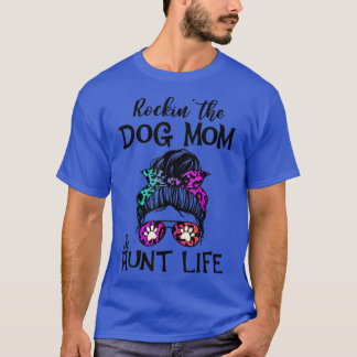 T-shirt Drôle Messy Bun Rockin Le Chien Maman Et Tante Lif