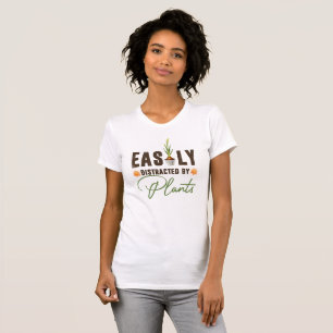 T-shirt Drôle mignon facilement distrait par les plantes