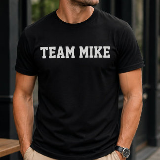 T-shirt Drôle Mike Équipe Personnalisée Personnalisé Anniv